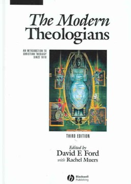 The Modern Theologians, 3rd ed.